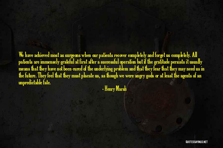 Henry Marsh Quotes 1190586 Henry Marsh Quotes 1190586