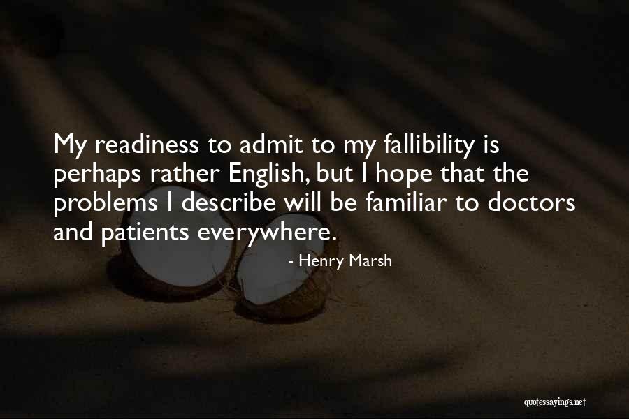 Henry Marsh Quotes 2012655 Henry Marsh Quotes 2012655