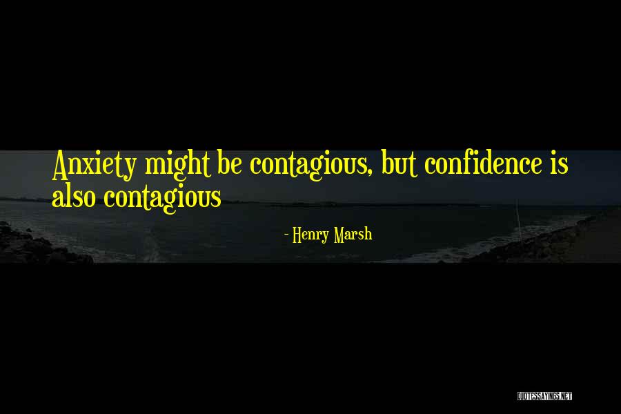 Henry Marsh Quotes 709498