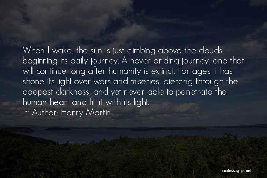 Henry Martin Quotes 1030024