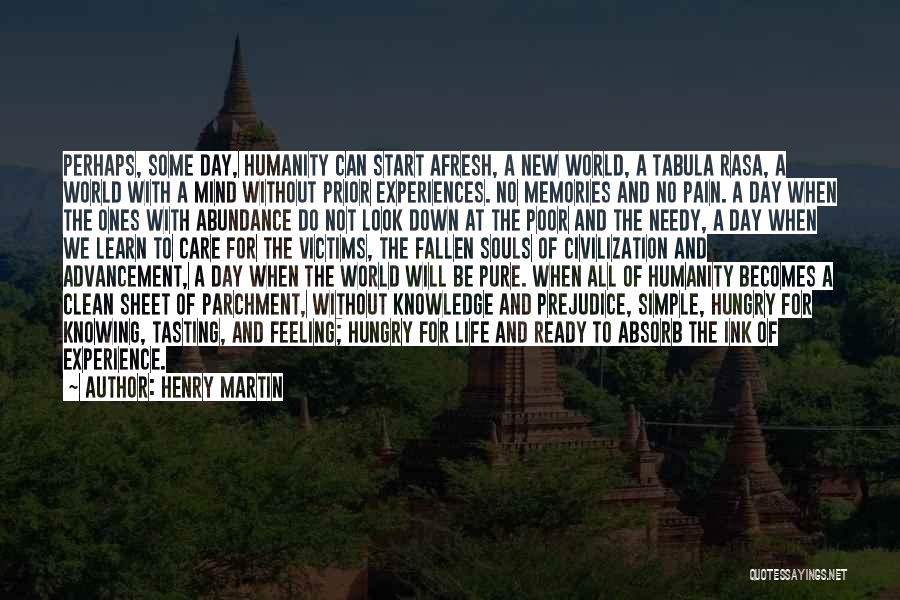 Henry Martin Quotes 1586458