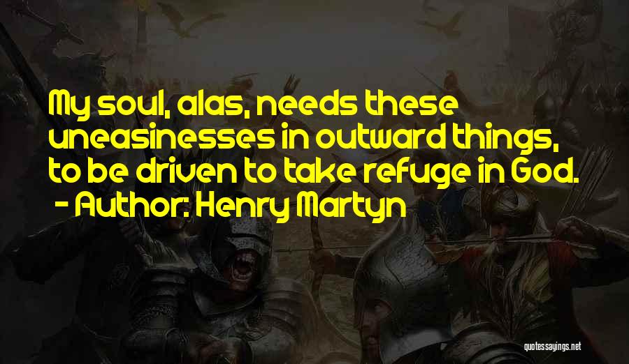 Henry Martyn Quotes 1455752