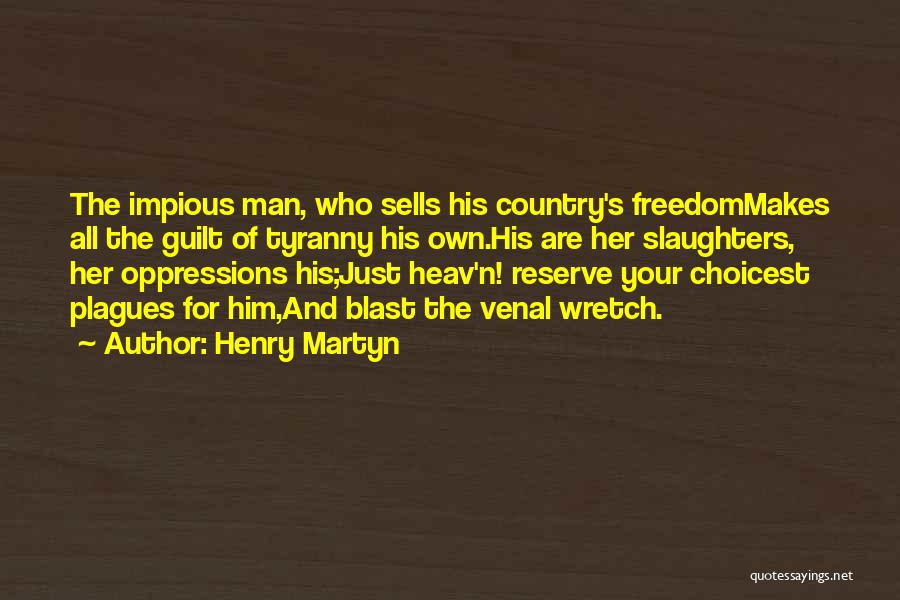 Henry Martyn Quotes 1575576