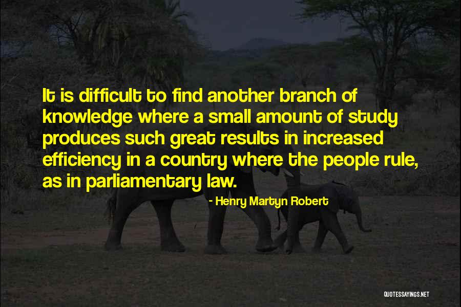 Henry Martyn Robert Quotes 440157