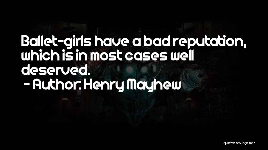 Henry Mayhew Quotes 890978