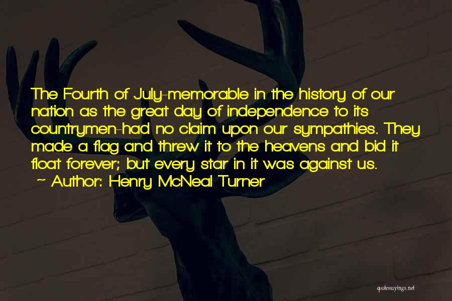 Henry McNeal Turner Quotes 1620431