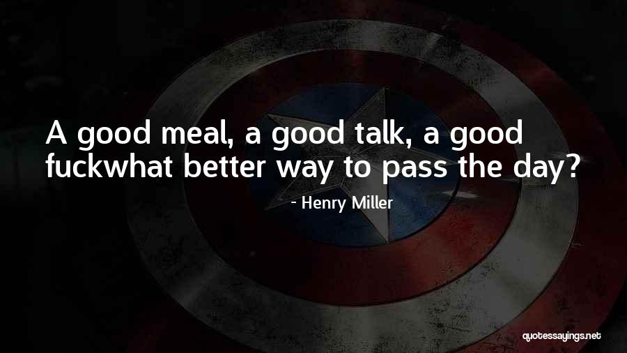 Henry Miller Quotes 1304468