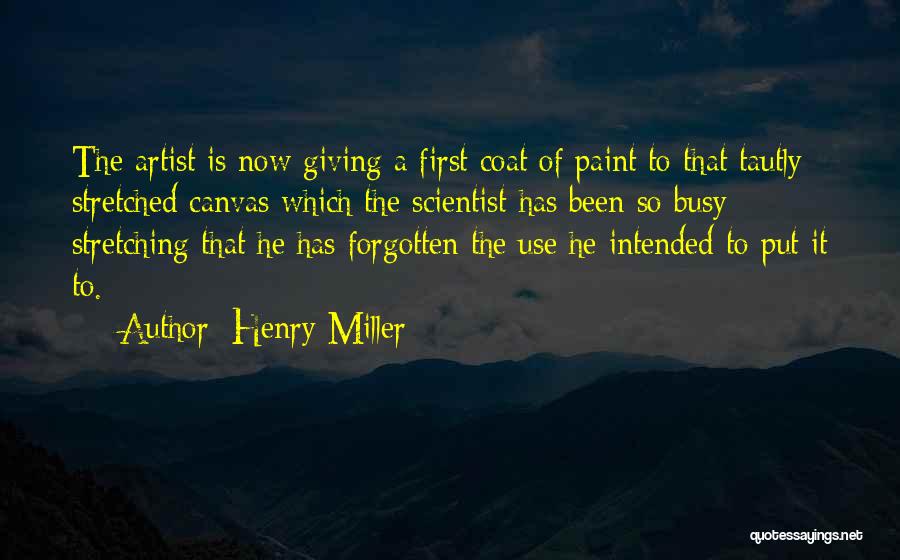 Henry Miller Quotes 372509