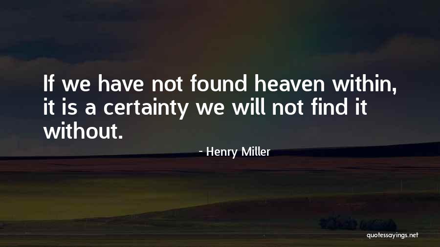 Henry Miller Quotes 429780