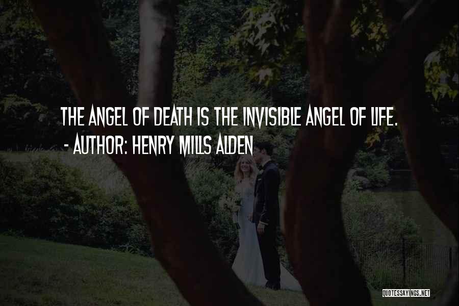 Henry Mills Alden Quotes 2231186