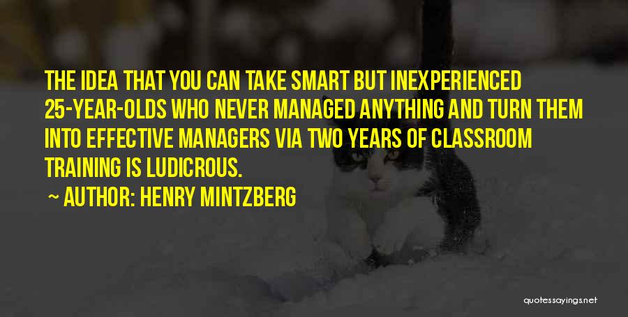 Henry Mintzberg Quotes 2122588