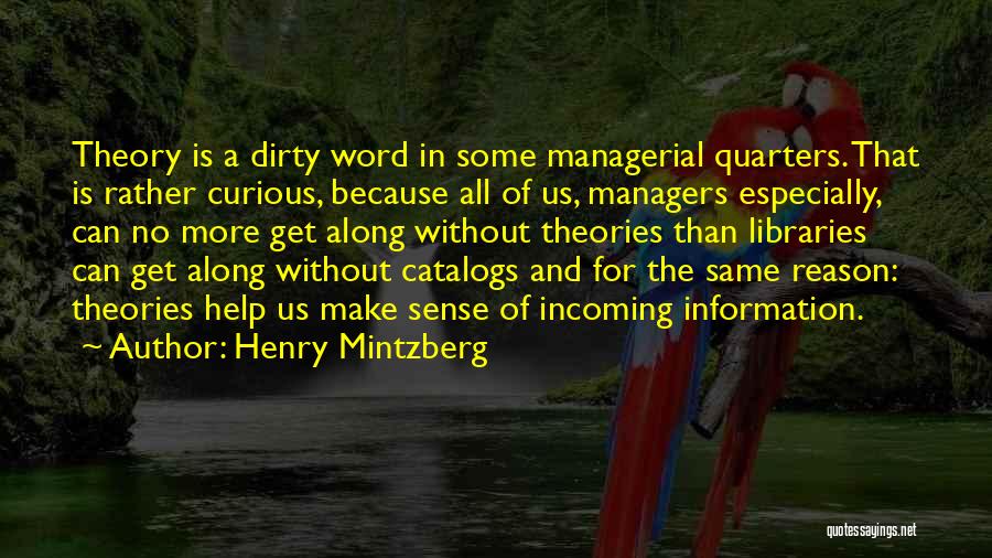 Henry Mintzberg Quotes 453884