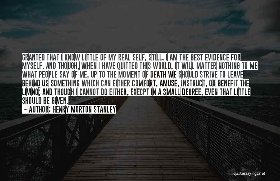 Henry Morton Stanley Quotes 1355504