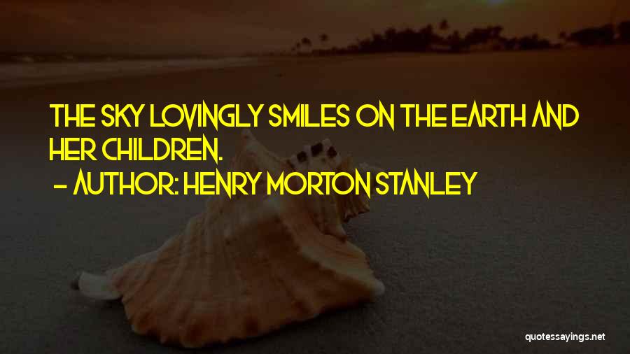 Henry Morton Stanley Quotes 931119