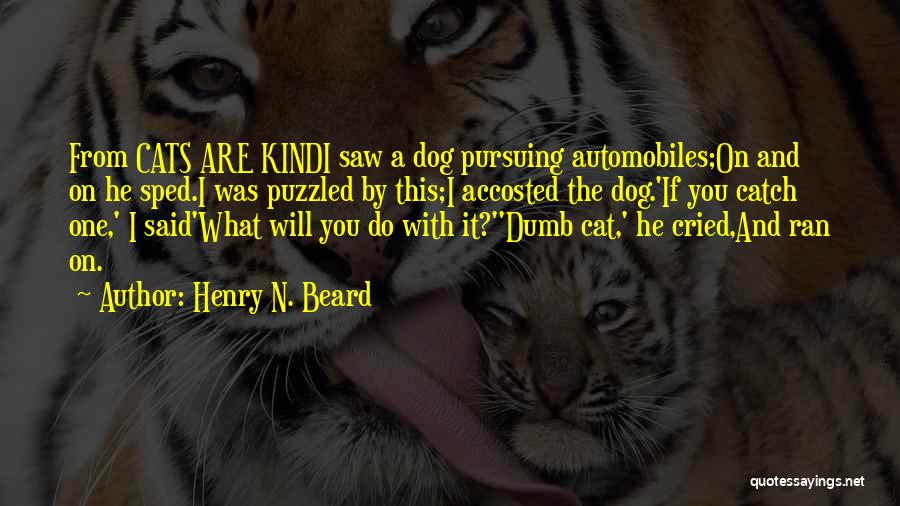 Henry N. Beard Quotes 138822