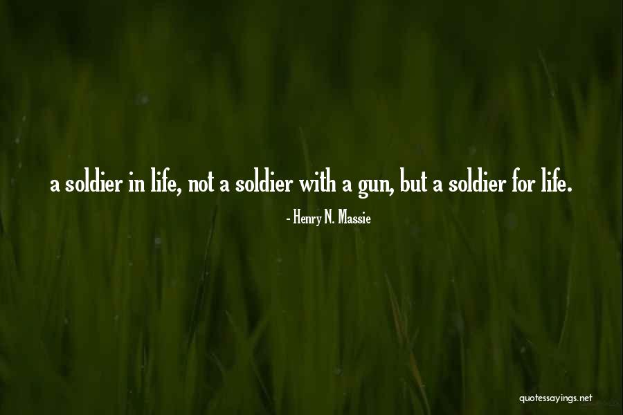 Henry N. Massie Quotes 1221786 Henry N. Massie Quotes 1221786