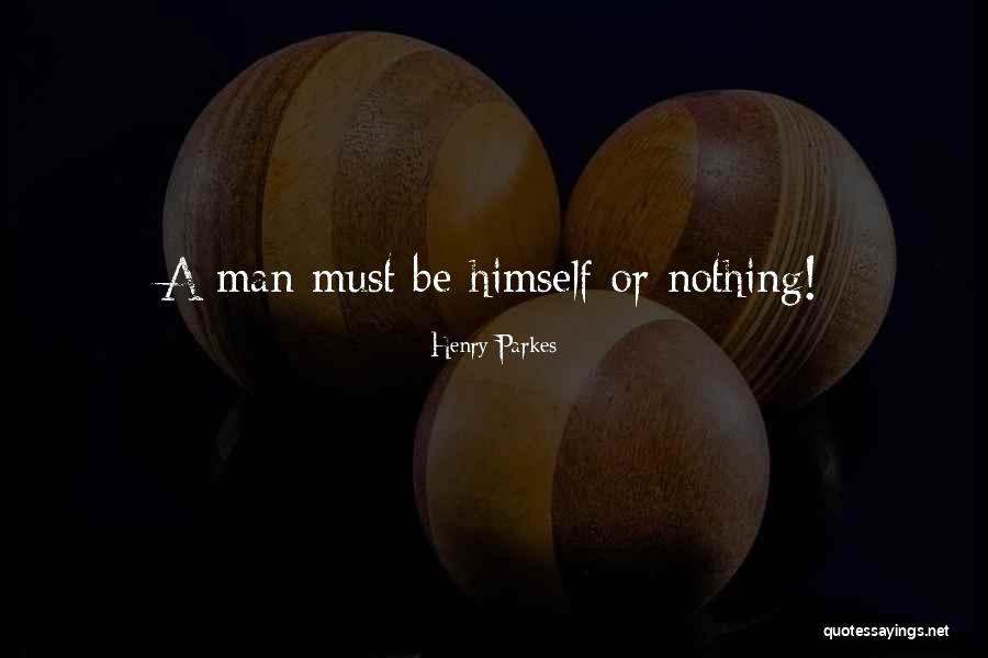 Henry Parkes Quotes 1819758 Henry Parkes Quotes 1819758