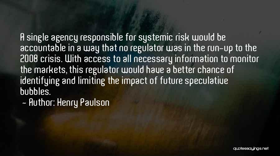 Henry Paulson Quotes 1143546