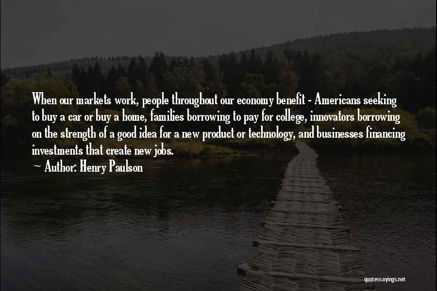 Henry Paulson Quotes 1726056