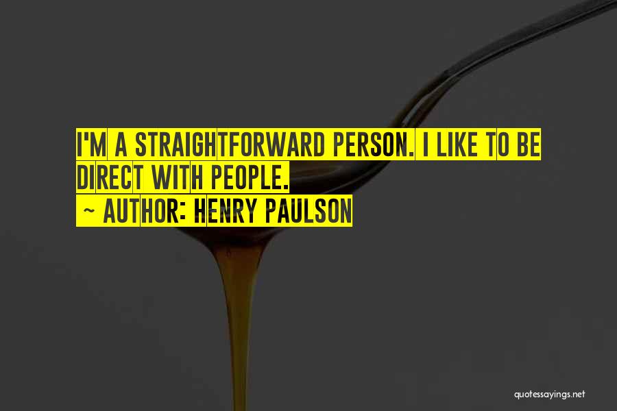 Henry Paulson Quotes 2079757