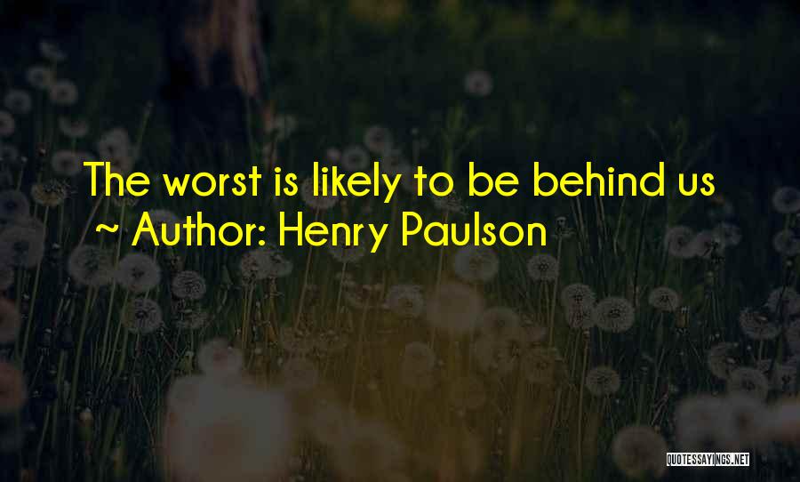 Henry Paulson Quotes 745633