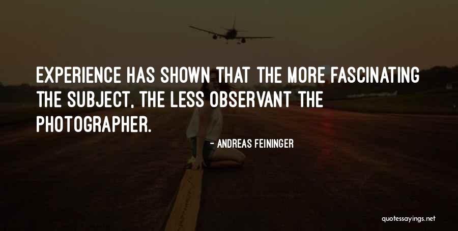 Henry Pelham Quotes By Andreas Feininger Henry Pelham Quotes By Andreas Feininger