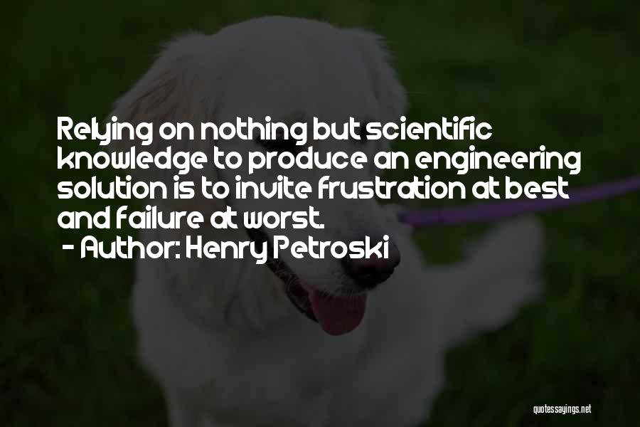 Henry Petroski Quotes 1875577