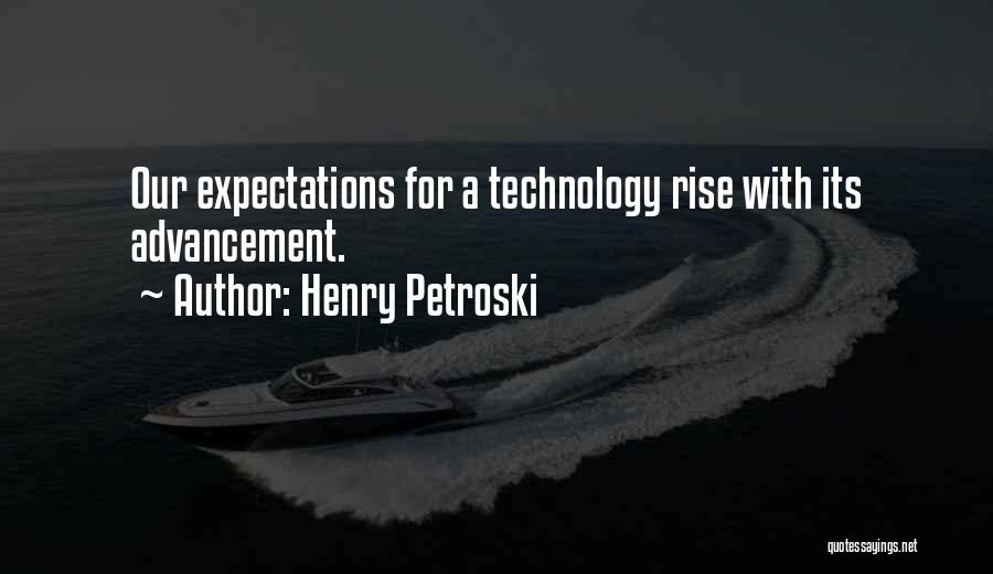 Henry Petroski Quotes 2245089