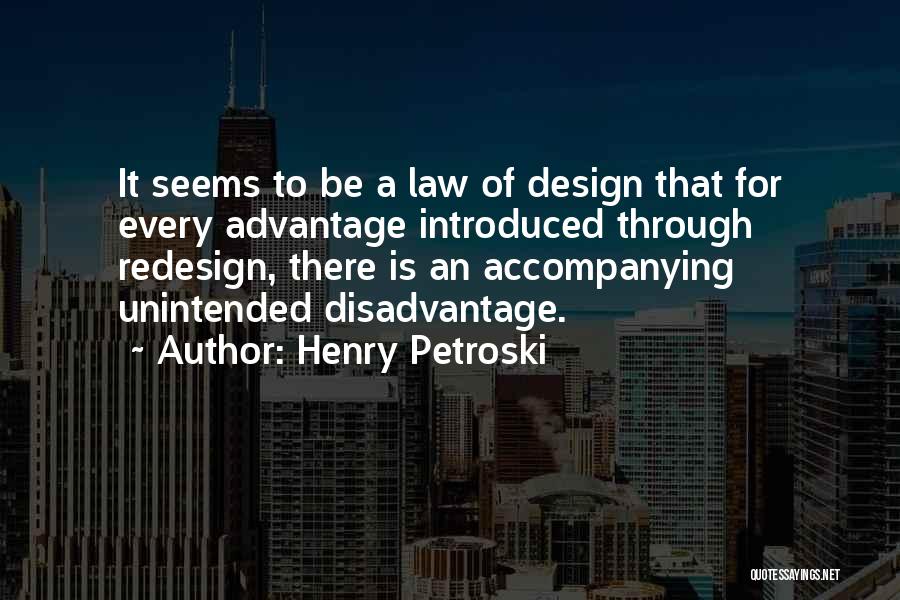 Henry Petroski Quotes 818667