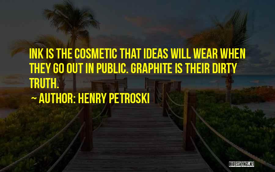 Henry Petroski Quotes 989384