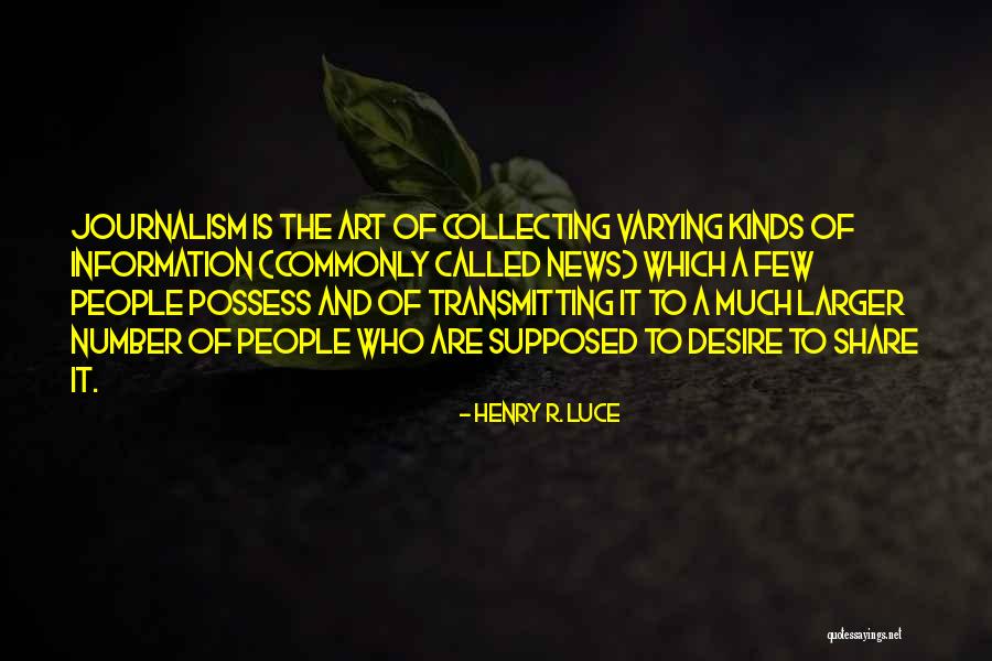Henry R. Luce Quotes 289312 Henry R. Luce Quotes 289312