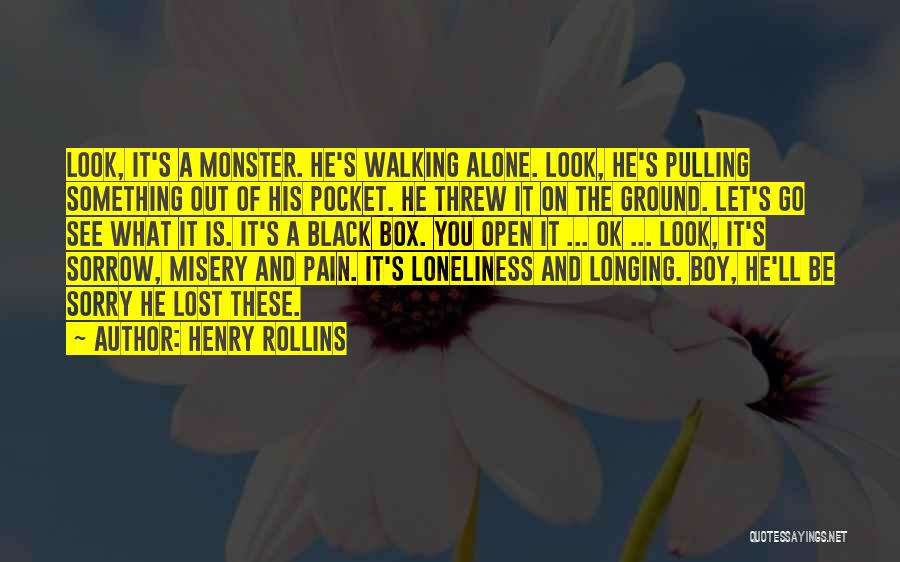 Henry Rollins Quotes 1161713