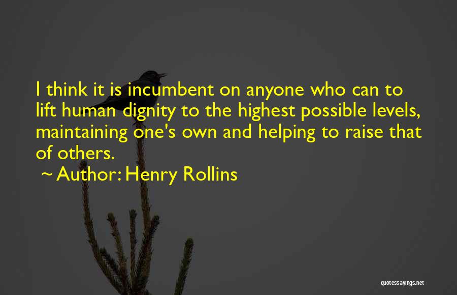 Henry Rollins Quotes 1263869