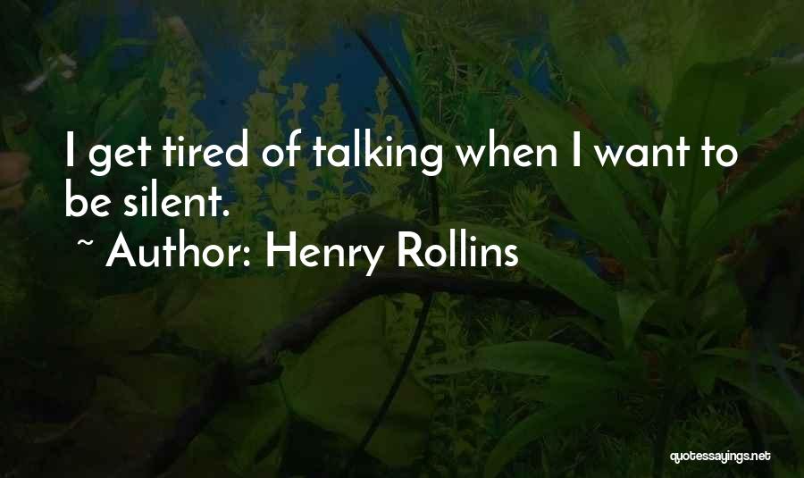 Henry Rollins Quotes 1333060