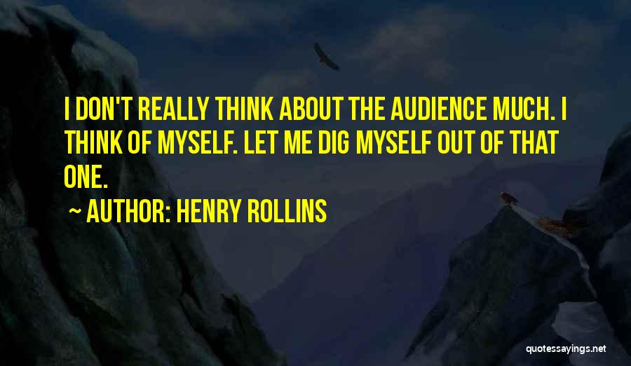 Henry Rollins Quotes 1358879