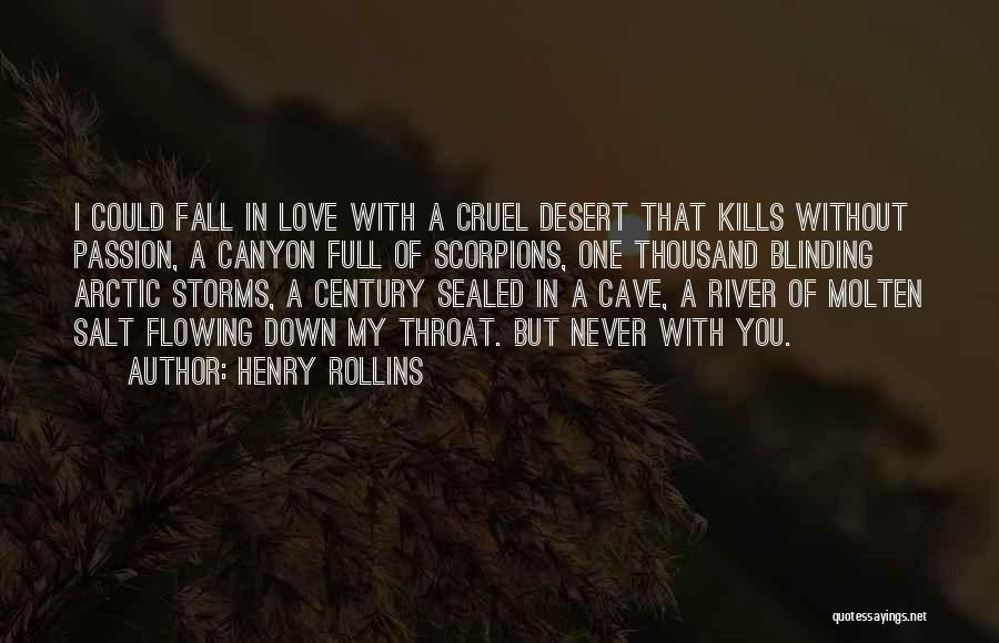 Henry Rollins Quotes 2009866