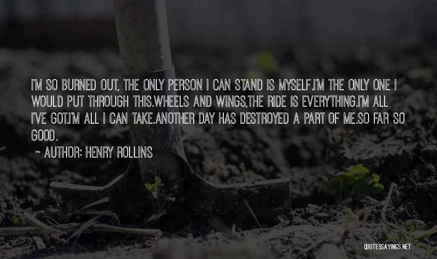 Henry Rollins Quotes 549992