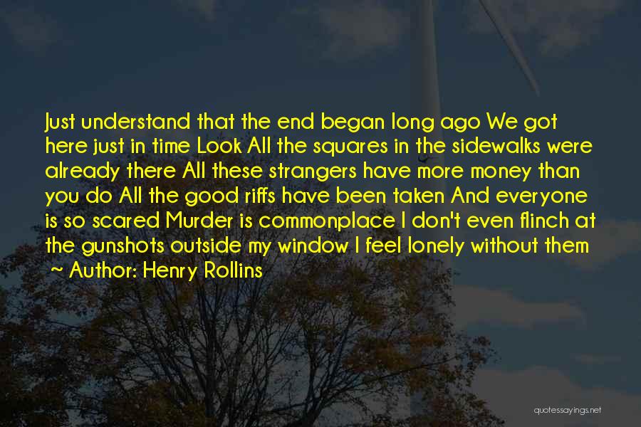 Henry Rollins Quotes 573437