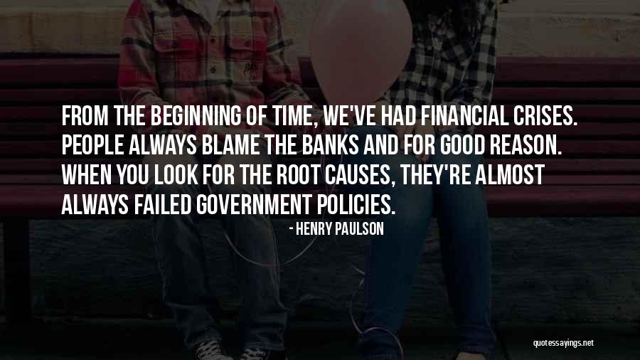 Henry Root Quotes By Henry Paulson