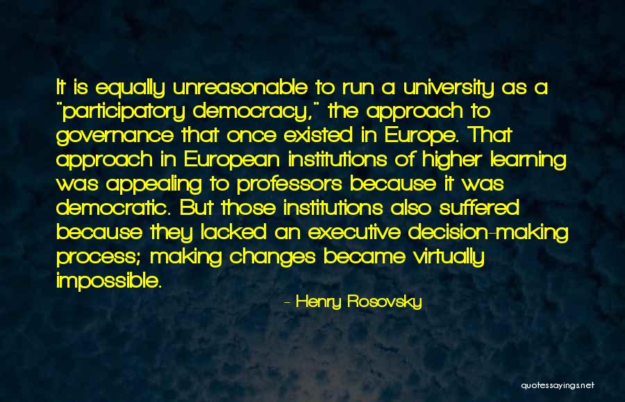 Henry Rosovsky Quotes 1181801