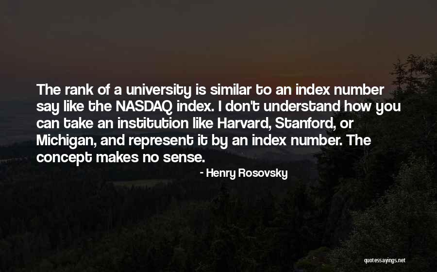 Henry Rosovsky Quotes 1310630