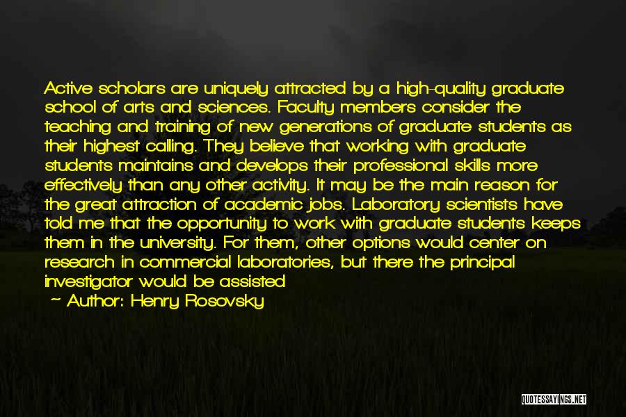 Henry Rosovsky Quotes 2008225