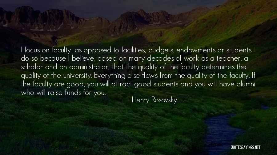 Henry Rosovsky Quotes 521036