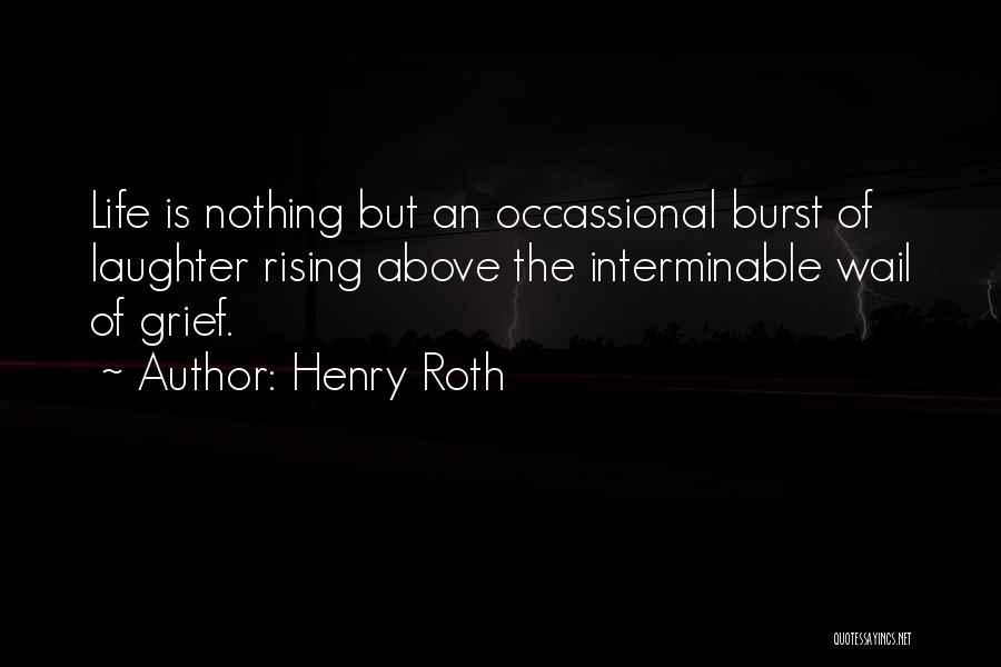 Henry Roth Quotes 1902975