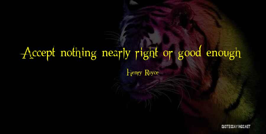 Henry Royce Quotes 1970719 Henry Royce Quotes 1970719