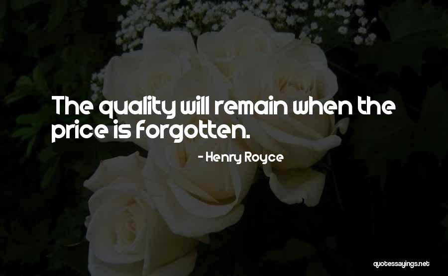 Henry Royce Quotes 2039032