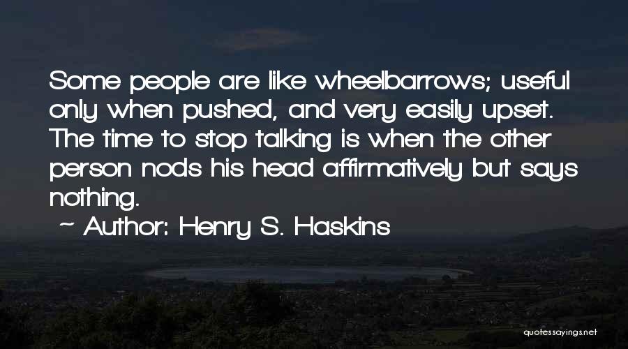 Henry S. Haskins Quotes 1870385