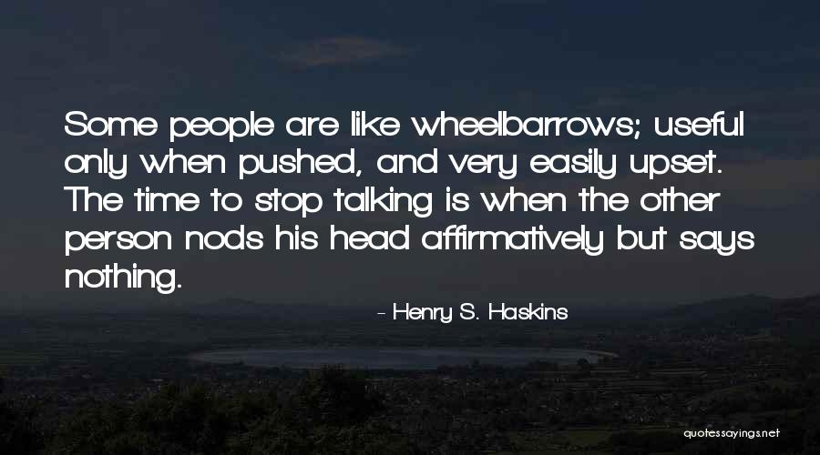 Henry S. Haskins Quotes 1870385