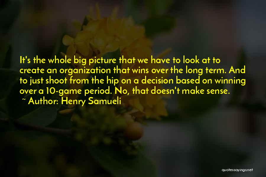 Henry Samueli Quotes 1298291