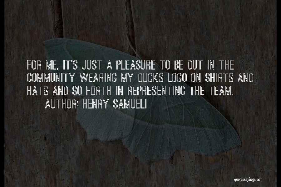 Henry Samueli Quotes 430210